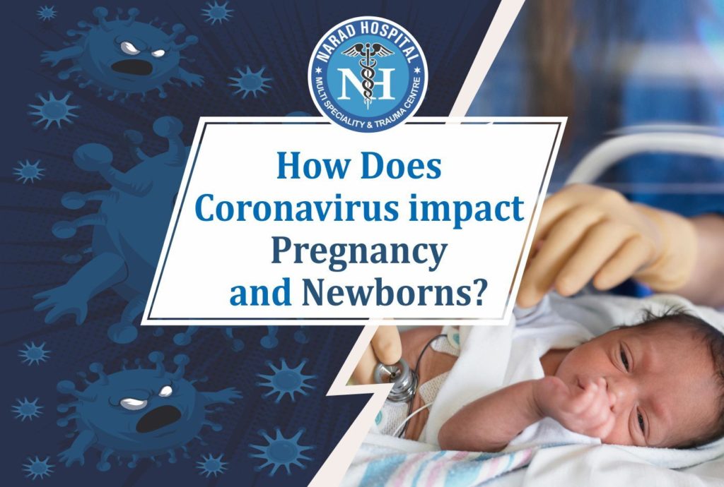 How Does Coronavirus Impact Pregnancy And Newborns?